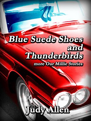cover image of Blue Suede Shoes and the Thunderbirds